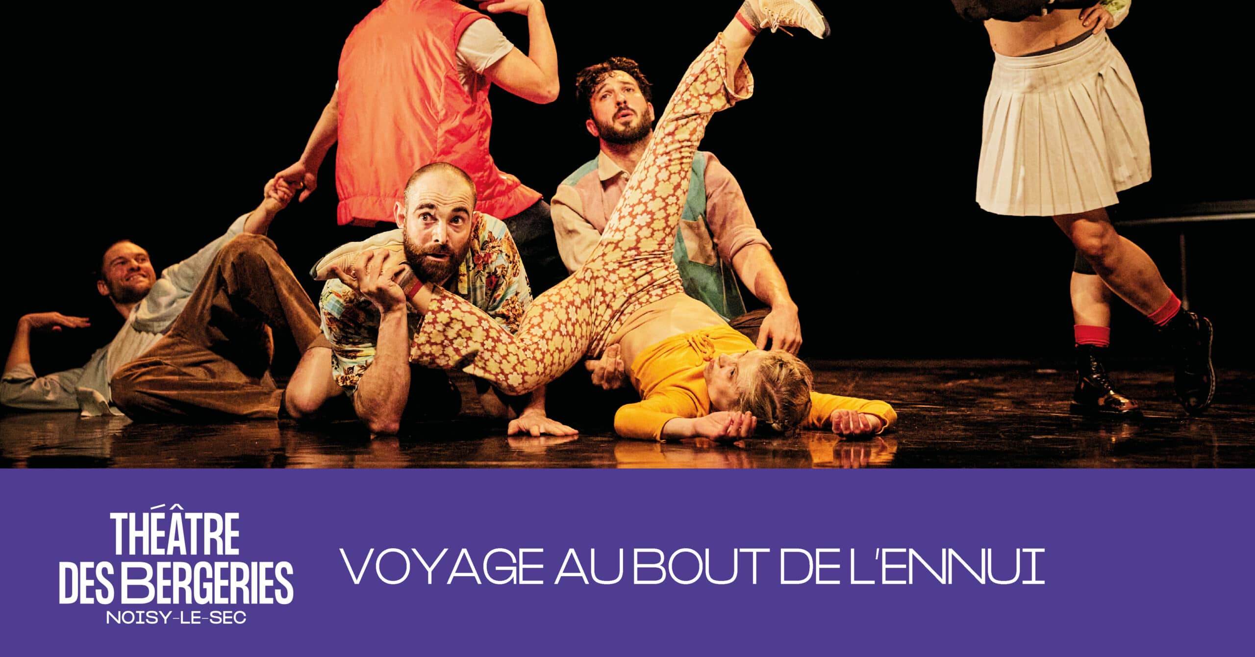 Voyage au bout de l'ennui Théâtre des Bergeries de NoisyleSec